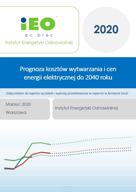 Prognoza kosztów wytwarzania i cen energii elektrycznej do 2040 roku - aktualizacja marzec 2020
